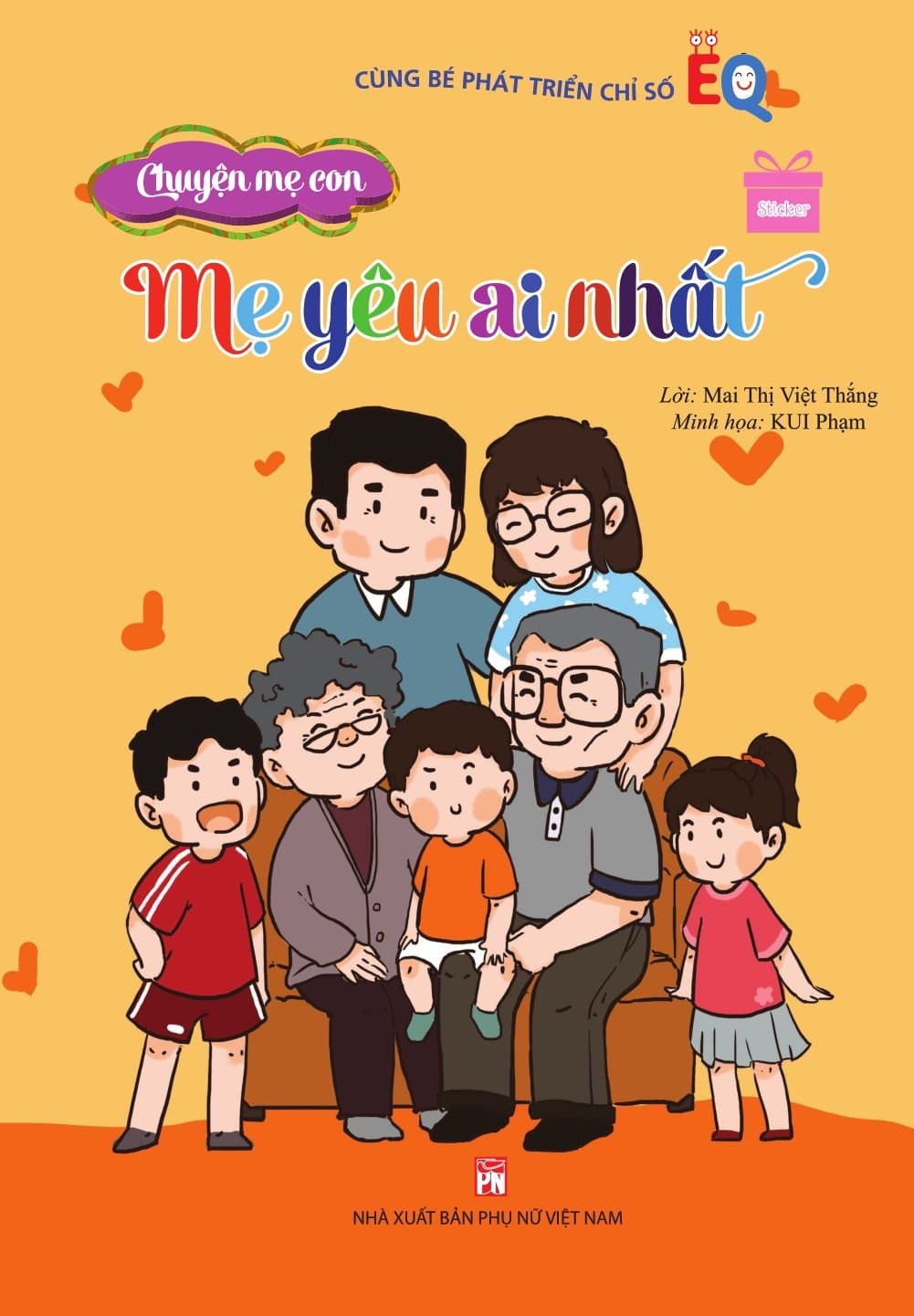 Chuyện Mẹ Con - Chuyện Cha Con: Mẹ Yêu Ai Nhất