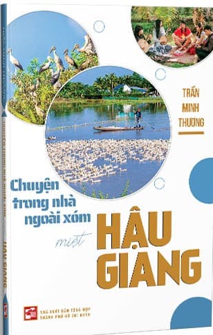 Chuyện Trong Nhà Ngoài Xóm Miệt Hậu Giang