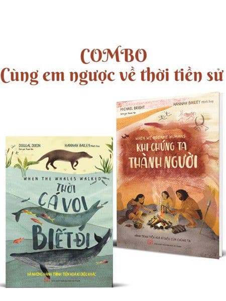 Combo Cùng Em Ngược Về Thời Tiền Sử