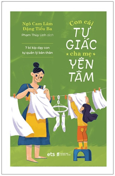 Con Cái Tự Giác, Cha Mẹ Yên Tâm - Ngô Cam Lâm