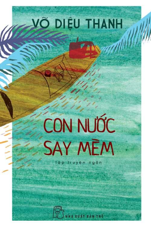 Con Nước Say Mèm - Võ Diệu Thanh