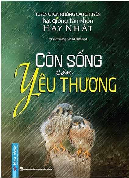 Còn Sống Còn Yêu Thương - First News