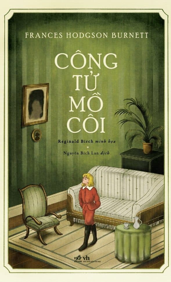 Công Tử Mồ Côi - Frances Hodgson Burnett
