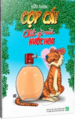 Cọp Cái Chết Vì Mùi Nước Hoa