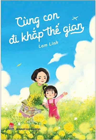 Cùng Con Đi Khắp Thế Gian