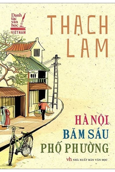 Hà Nội Băm Sáu Phố Phường (Tái Bản 2023) - Thạch Lam