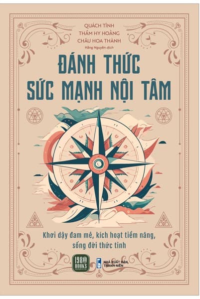 Đánh Thức Sức Mạnh Nội Tâm - Quách Tĩnh, Châu Hoa Thành, Thẩm Hy Hoằng