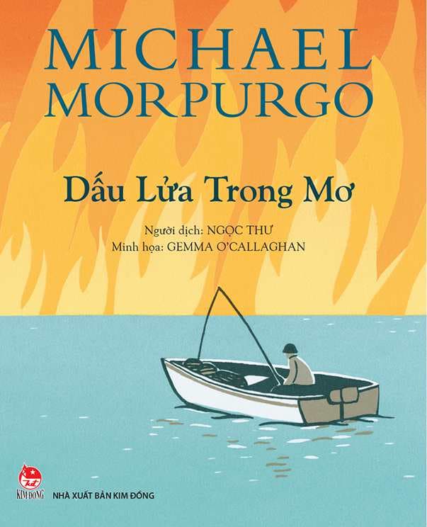 Dấu Lửa Trong Mơ - Michael Morpurgo