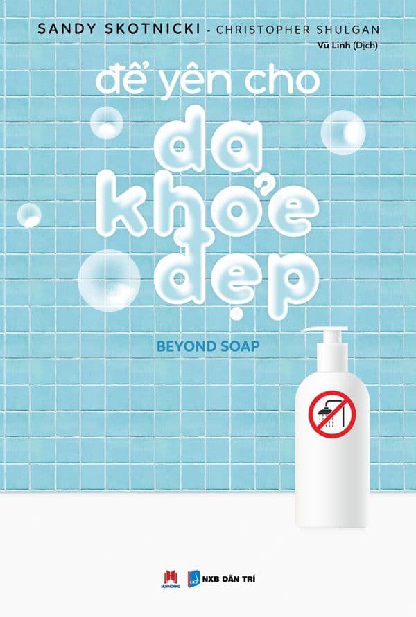 Để Yên Cho Da Khỏe Đẹp