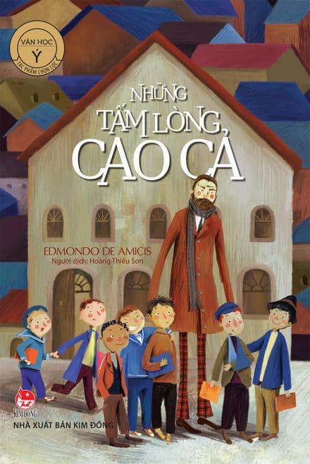 Những Tấm Lòng Cao Cả (Tái Bản 2022) - Edmondo De Amicis