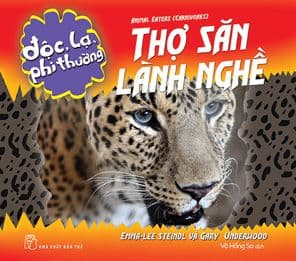 Độc Lạ, Phi Thường - Thợ Săn Lành Nghề
