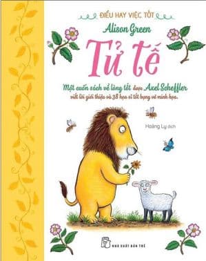 Điều Hay Việc Tốt - Tử Tế - Alison Green