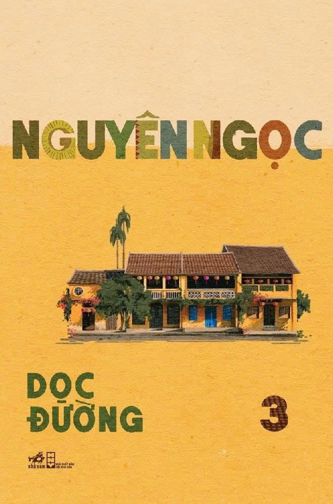 Dọc Đường 3 - Ngọc Nguyên