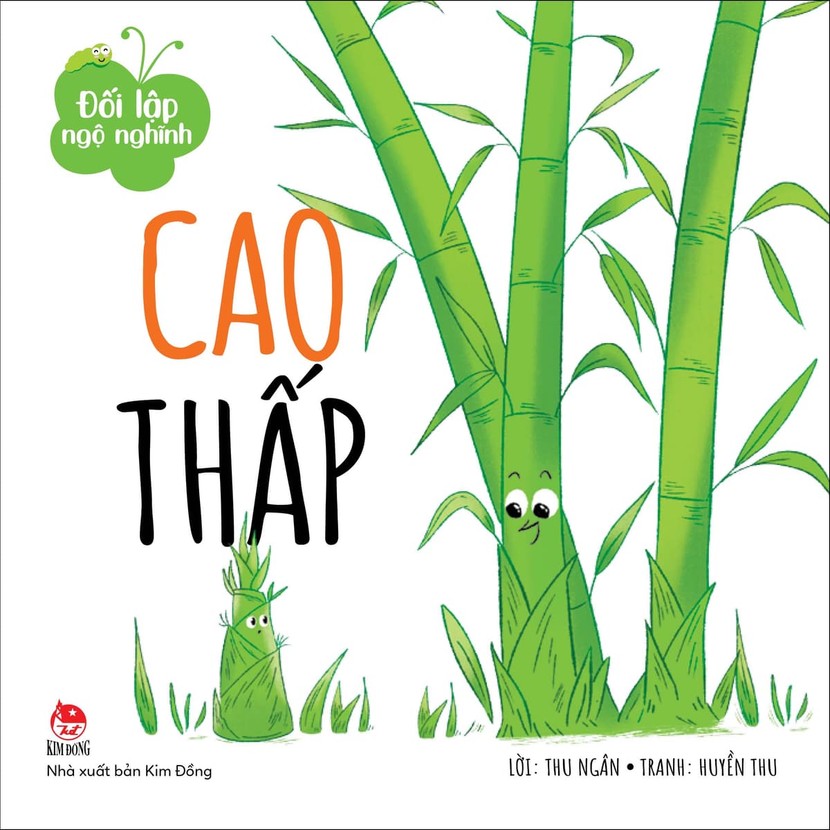 Đối Lập Ngộ Nghĩnh: Cao - Thấp - Thu Ngân