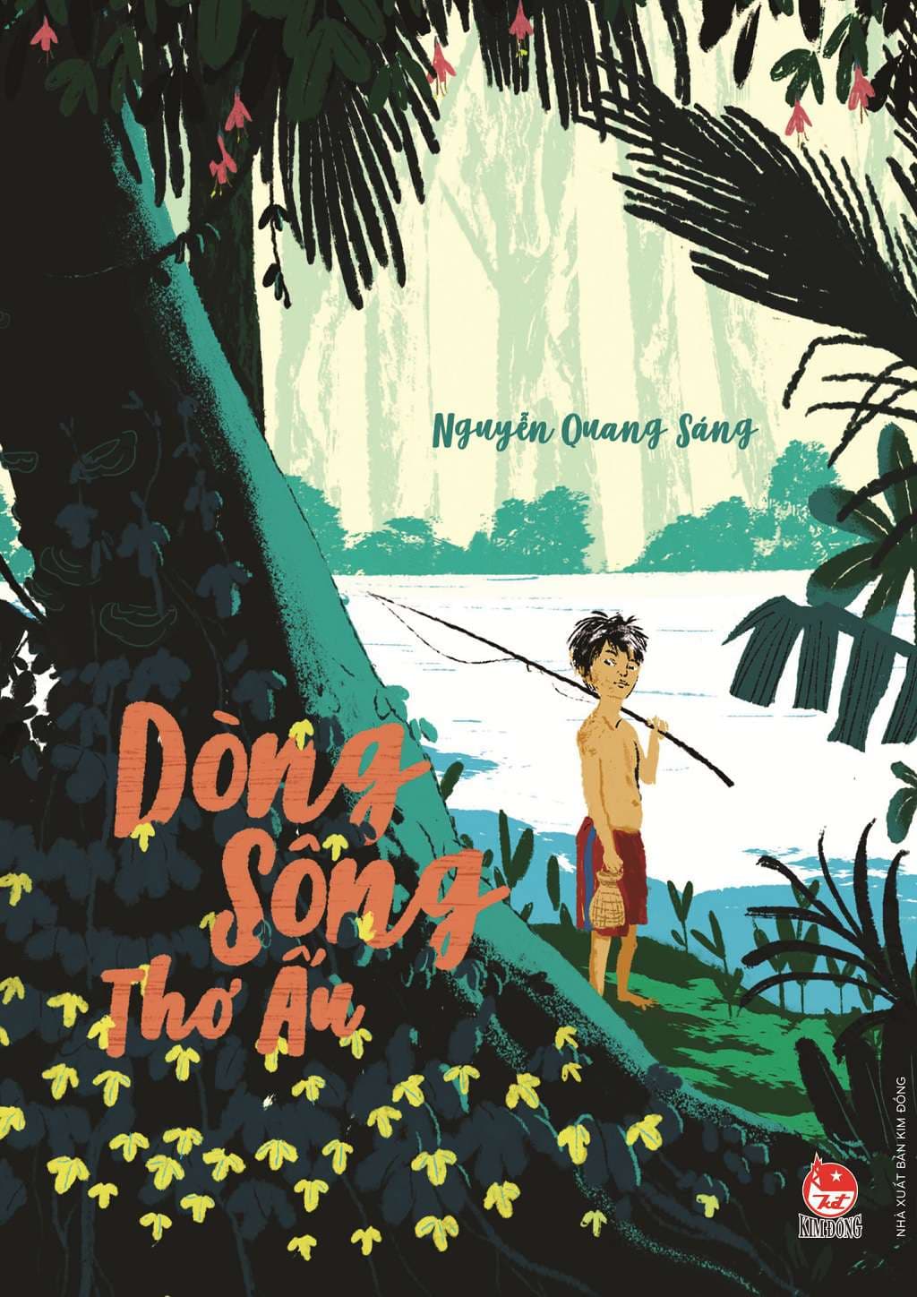 Dòng Sông Thơ Ấu (Tái Bản 2020) - Nguyễn Quang Sáng