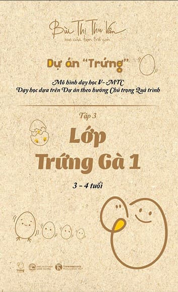 Dự Án "Trứng" - Lớp Trứng Gà 1 - Bùi Thị Thu Vân