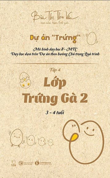 Dự Án "Trứng" - Lớp Trứng Gà 2 - Bùi Thị Thu Vân