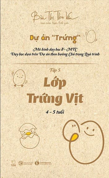 Dự Án "Trứng" - Lớp Trứng Vịt
