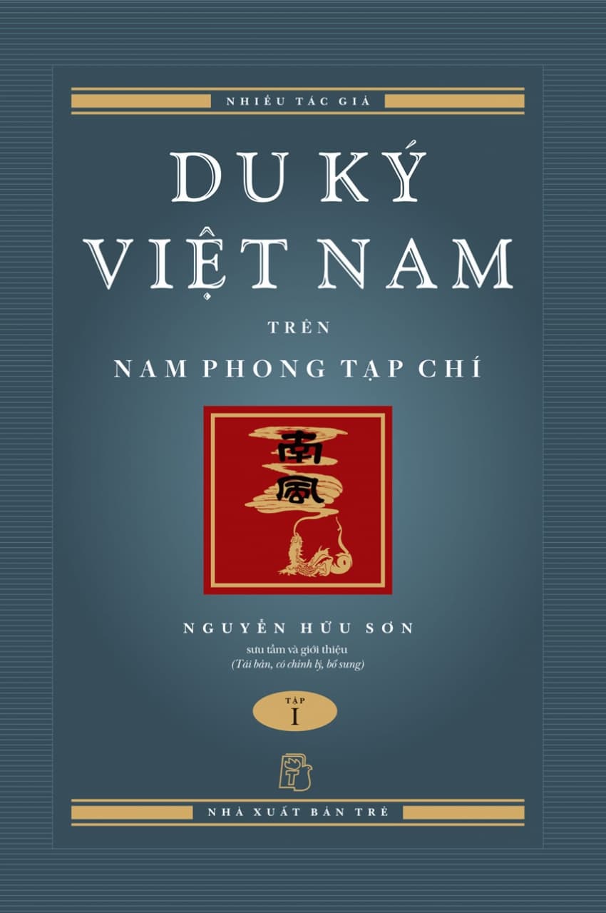 Du Ký Việt Nam Trên Nam Phong Tạp Chí 1 - Nguyễn Hữu Nam