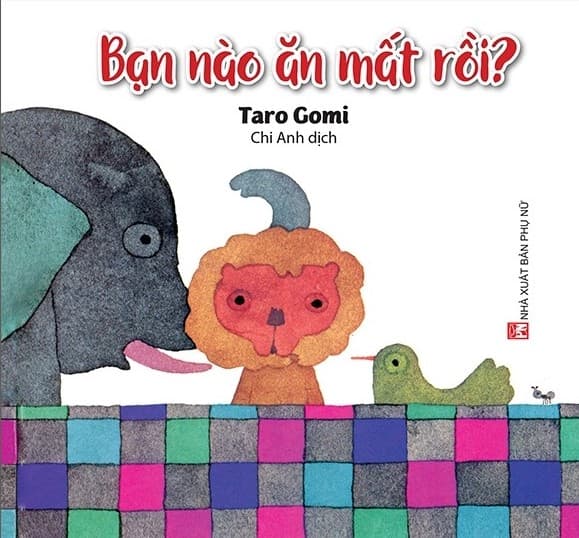 Ehon - Bạn Nào Ăn Mất Rồi?