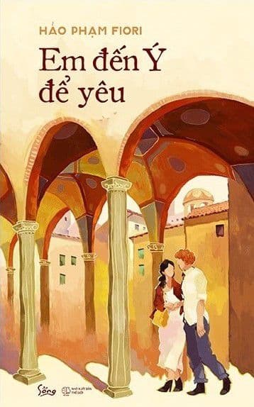 Em Đến Ý Để Yêu - Hảo Phạm Fiori