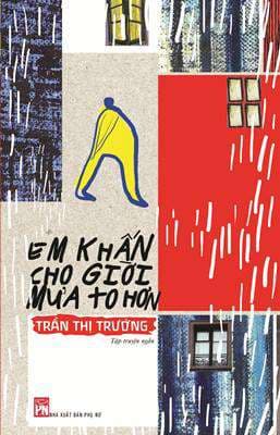 Em Khấn Cho Giời Mưa To Hơn