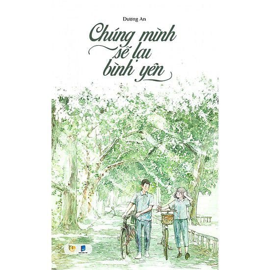 Chúng Mình Sẽ Lại Bình Yên - Dương An