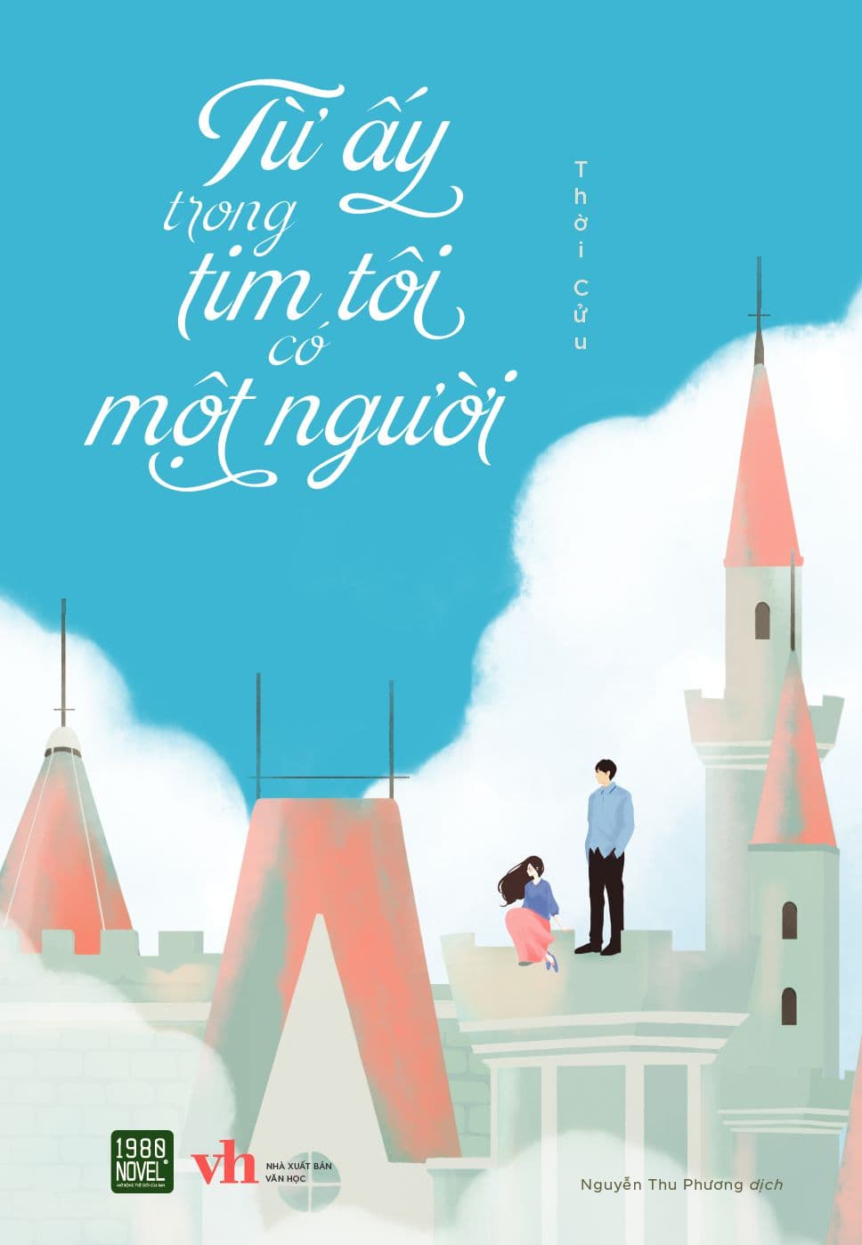 Từ Ấy Trong Tim Tôi Có Một Người