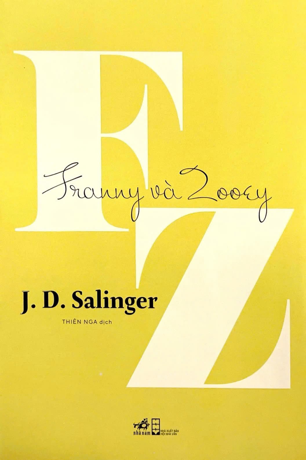 Franny Và Zooey - J. D. Salinger