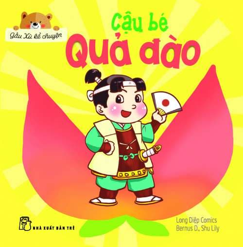 Gấu Xù Kể Chuyện - Cậu Bé Quả Đào - Long Diệp Comics