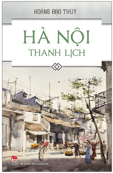 Hà Nội Thanh Lịch - Hoàng Đạo Thuý