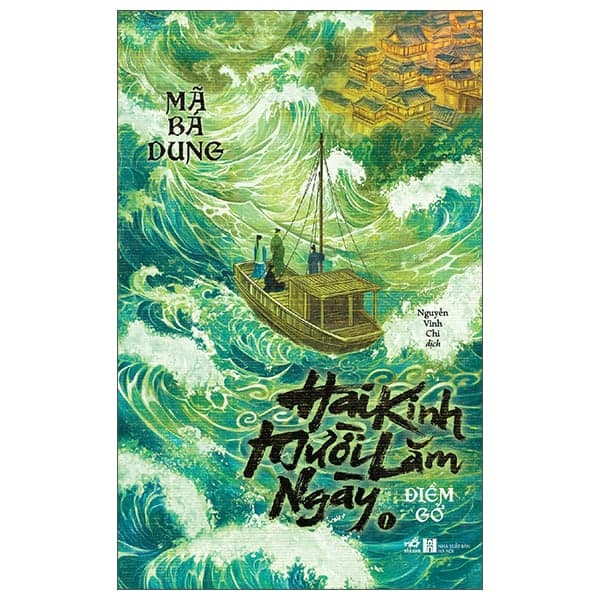 Hai Kinh Mười Lăm Ngày - Tập 1 - Điềm Gở
