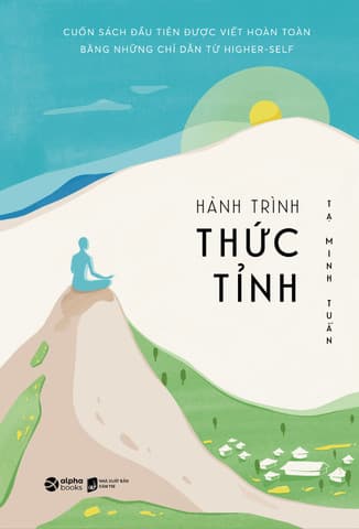 Hành Trình Thức Tỉnh - Minh Tuấn