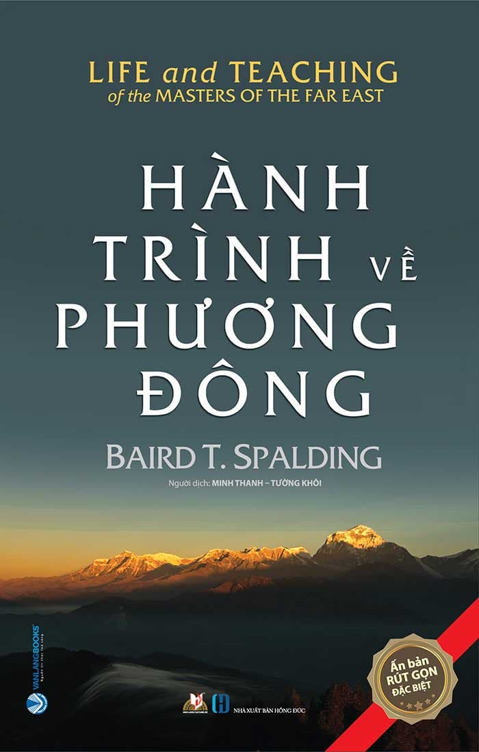 Hành Trình Về Phương Đông (Tái Bản 2020) - Baird T. Spalding