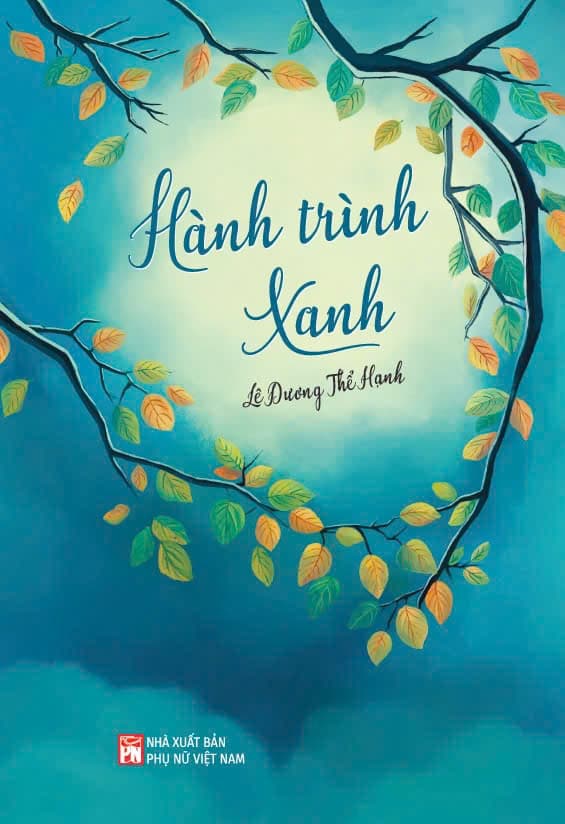 Hành Trình Xanh - Lê Dương Thể Hạnh