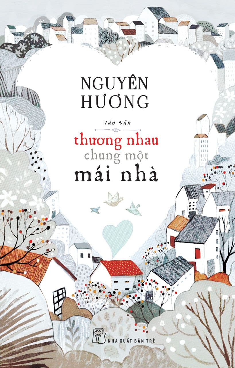 Thương Nhau Chung Một Mái Nhà - Nguyên Hương