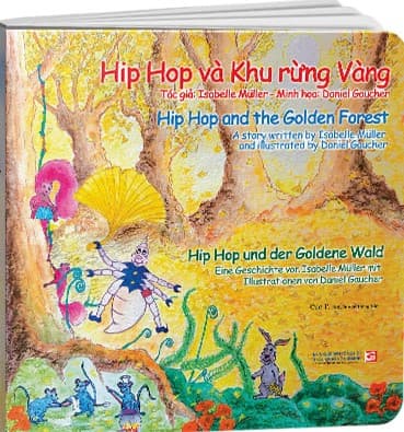 Hip Hop Và Khu Rừng Vàng - Isabelle Muller