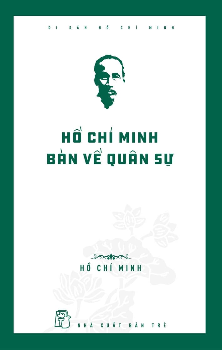 Hồ Chí Minh Bàn Về Quân Sự