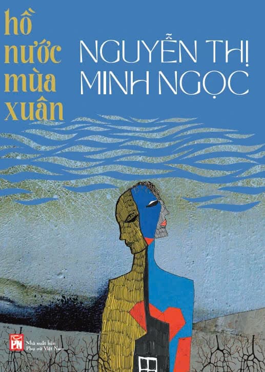 Hồ Nước Mùa Xuân - Nguyễn Thị Minh Ngọc