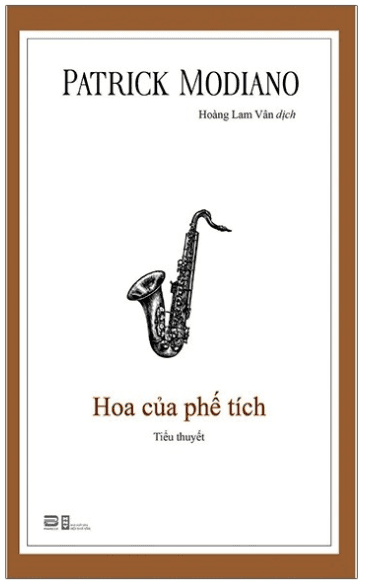 Hoa Của Phế Tích - Patrick Modiano