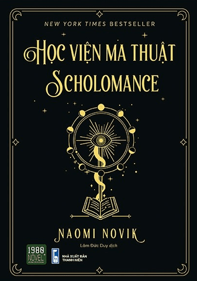 Học Viện Ma Thuật Scholomance - Naomi Novik