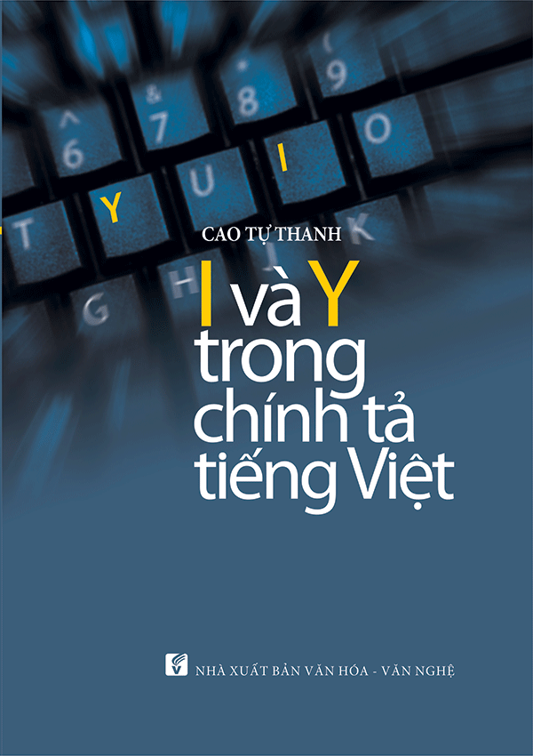 I Và Y Trong Chính Tả Tiếng Việt