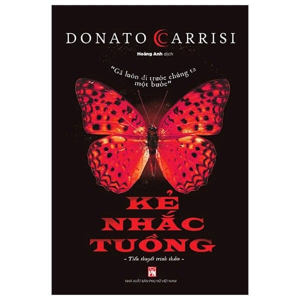 Kẻ Nhắc Tuồng - Donato Carrisi