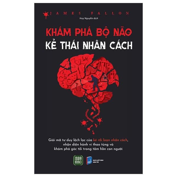 Khám Phá Bộ Não Kẻ Thái Nhân Cách