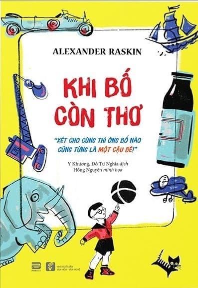 Khi Bố Còn Thơ
