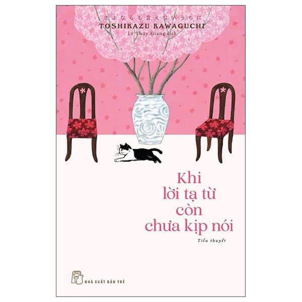 Khi Lời Tạ Từ Còn Chưa Kịp Nói