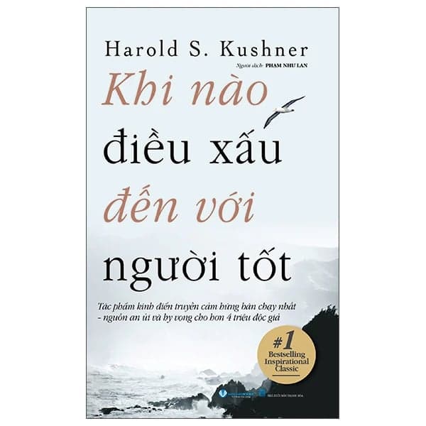 Khi Nào Điều Xấu Đến Với Người Tốt