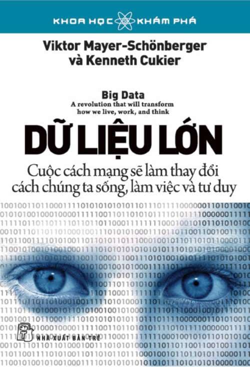 Khoa Học Khám Phá - Dữ Liệu Lớn (Tái Bản 2020)