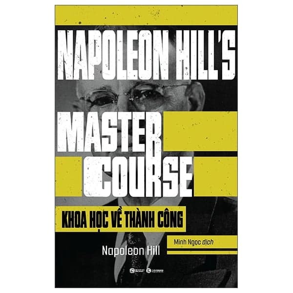 Khoa Học Về Thành Công - Napoleon Hill