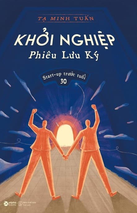 Khởi Nghiệp Phiêu Lưu Ký